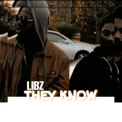 They Know - Single by Libz album reviews, ratings, credits
