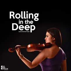 Rolling In The Deep (Instrumental Violín) Song Lyrics