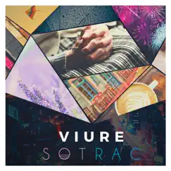 Viure - Single by Sotrac album reviews, ratings, credits