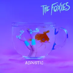 Deep Sea Diver (Acoustic) - Single by The Foxies album reviews, ratings, credits