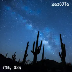 Milky Way by Spaceguitar album reviews, ratings, credits