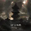 Kami 神 (feat. NOLUX & Kinka) - Single album lyrics, reviews, download