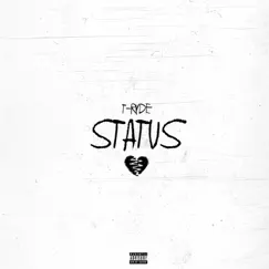 Status - Single by T-Ryde album reviews, ratings, credits