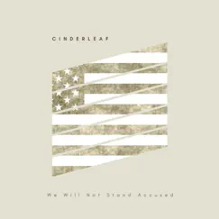 We Will Not Stand Accused - Single by Cinderleaf album reviews, ratings, credits