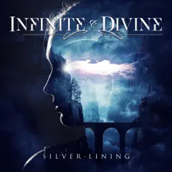 Silver Lining by Infinite & Divine album reviews, ratings, credits