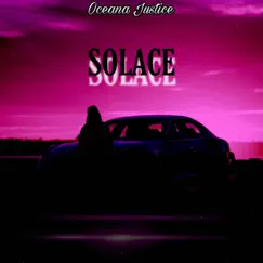 Solace - Single by Oceana Justice album reviews, ratings, credits