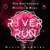 River Run (Vip Remix) - Single [feat. Ollie Gabriel] - Single album lyrics, reviews, download