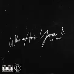 Who Are You ? Song Lyrics