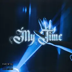 My Time Song Lyrics