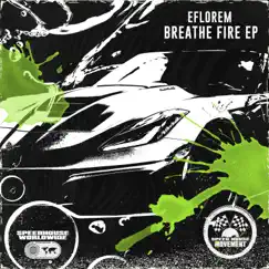 Breathe Fire - Single by Eflorem & LB199X album reviews, ratings, credits