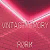 Vintage Memory - Single album lyrics, reviews, download