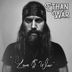 Love & War - EP by Ethan War album reviews, ratings, credits