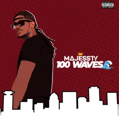 100 Waves - Single by Majessty album reviews, ratings, credits