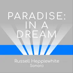 Paradise: In a Dream - Single by Sonoro & Neil Ferris album reviews, ratings, credits