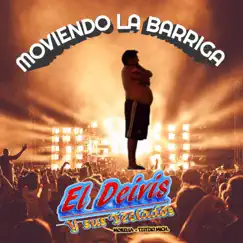 Moviendo la Barriga - Single by El Deivis y Sus Teclados album reviews, ratings, credits