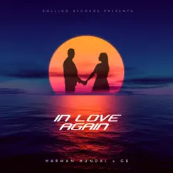 In Love Again - Single by Harman Hundal album reviews, ratings, credits