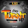 Too Turnt Up (feat. New Typa Money) - Single album lyrics, reviews, download