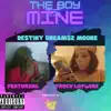 The Boy Is Mine (feat. Fancy LaFlare) - Single album lyrics, reviews, download