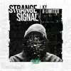 Strange Signal - Single album lyrics, reviews, download