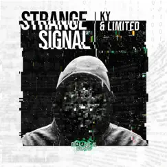 Strange Signal - Single by KY & DJ Limited album reviews, ratings, credits