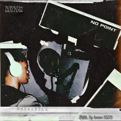 No Point - Single by Keysh album reviews, ratings, credits