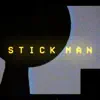 Stick Man Freestyle - Single album lyrics, reviews, download