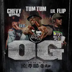 OG - Single by Tum Tum, Chevy Woods & Lil' Flip album reviews, ratings, credits