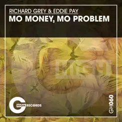 Mo Money, Mo Problem (Extended Mix) Song Lyrics