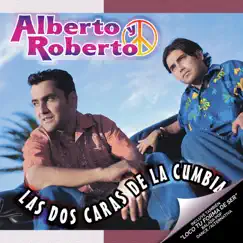 Las Dos Caras De La Cumbia by Alberto y Roberto album reviews, ratings, credits