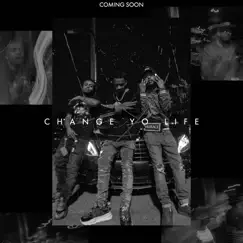 Change Yo Life (feat. JR Patton, OuttatownBoog) - Single by Official Watson album reviews, ratings, credits