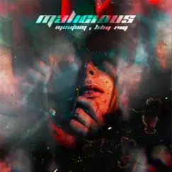 Malicious - Single by Mentum & bby ivy album reviews, ratings, credits