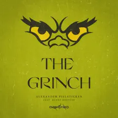 The Grinch (feat. Manny Houston) Song Lyrics