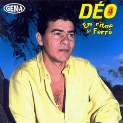 Em Ritmo de Forró 4 by Déo Seresteiro album reviews, ratings, credits