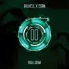 Kill Dem - Single album lyrics, reviews, download
