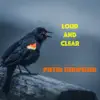 Loud and Clear - Single album lyrics, reviews, download