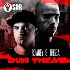 Dun Dem - Single by Rowney & Trigga album reviews, ratings, credits