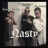 Nasty (feat. Johnny Da Kid & ThekidGhost) - Single album lyrics, reviews, download