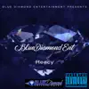Blue Diamond Ent - Single album lyrics, reviews, download