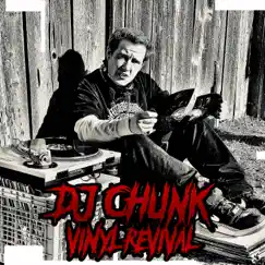 Vinyl Revival, Vol. 1 - EP by DJ Chunk album reviews, ratings, credits