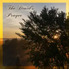 The Druid's Prayer Song Lyrics