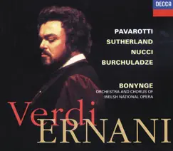 Verdi: Ernani (2 CDs) by Dame Joan Sutherland, Leo Nucci, Luciano Pavarotti, Paata Burchuladze & Welsh National Opera Orchestra album reviews, ratings, credits