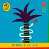Hymne à la vie album lyrics, reviews, download