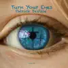 Turn Your Eyes song lyrics
