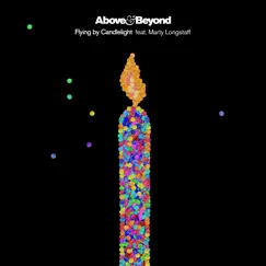 Flying by Candlelight (feat. Marty Longstaff) [Above & Beyond Extended Club Mix] Song Lyrics