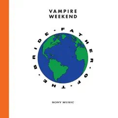 Father of the Bride (Deluxe) by Vampire Weekend album reviews, ratings, credits