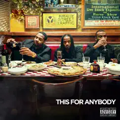 This for Anybody by 3 Kings, Richie Wes, Joel Q & Kid Breeze album reviews, ratings, credits