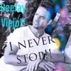 I Never Stop !! - Single album lyrics, reviews, download