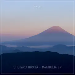 Magnolia - EP by Shotaro Hirata album reviews, ratings, credits