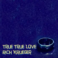 True True Love Song Lyrics