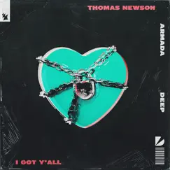 I Got Y'all - Single by Thomas Newson album reviews, ratings, credits